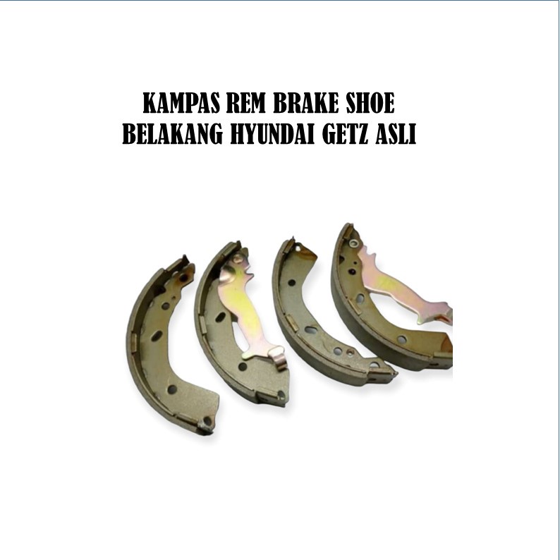 kampas rem belakang getz asli kampas rem brake shoe belakang hyundai getz asli