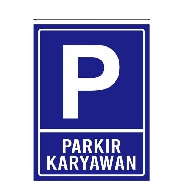 

sign akrilik parkir khusus karyawan / sign rambu sticker parkir karyawan