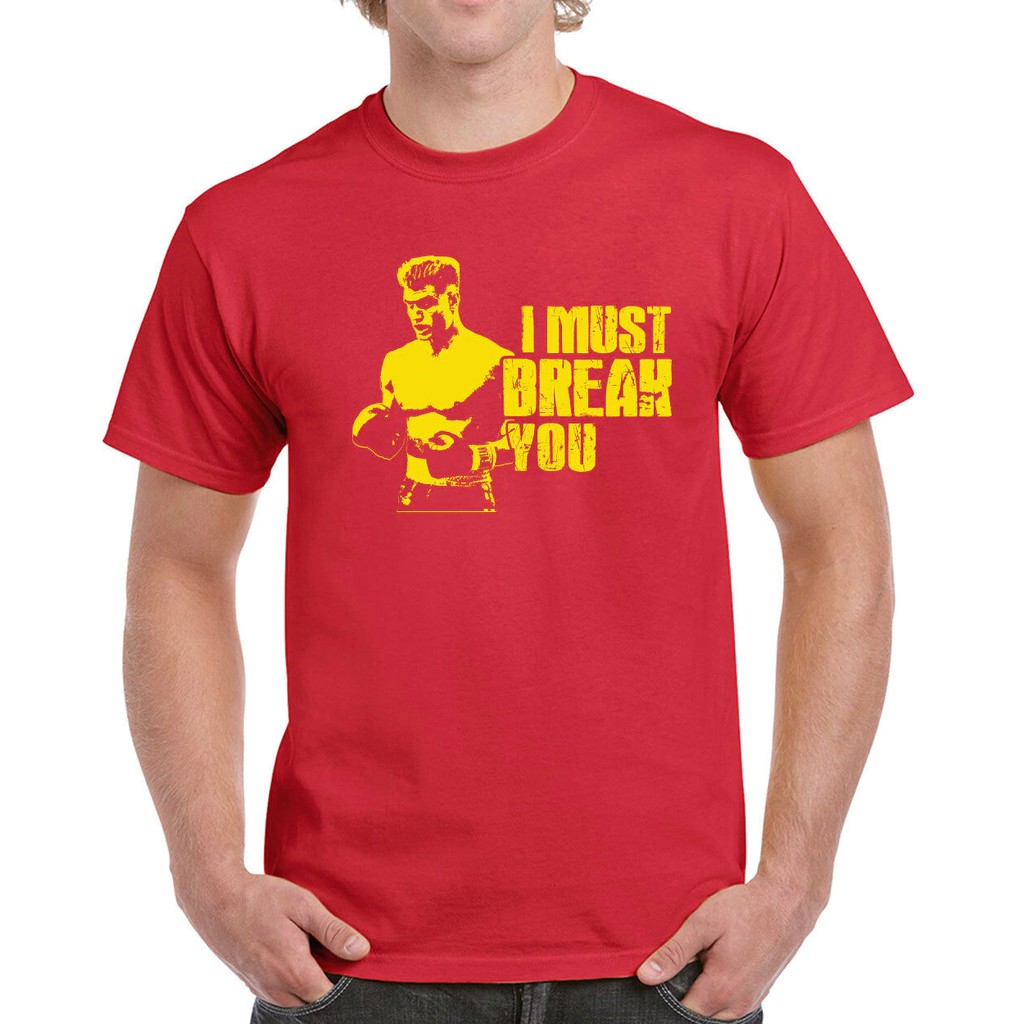 i must break you t shirt