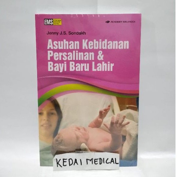 [ ORIGINAL ] BUKU ASUHAN KEBIDANAN PERSALINAN &amp; BAYI BARU LAHIR