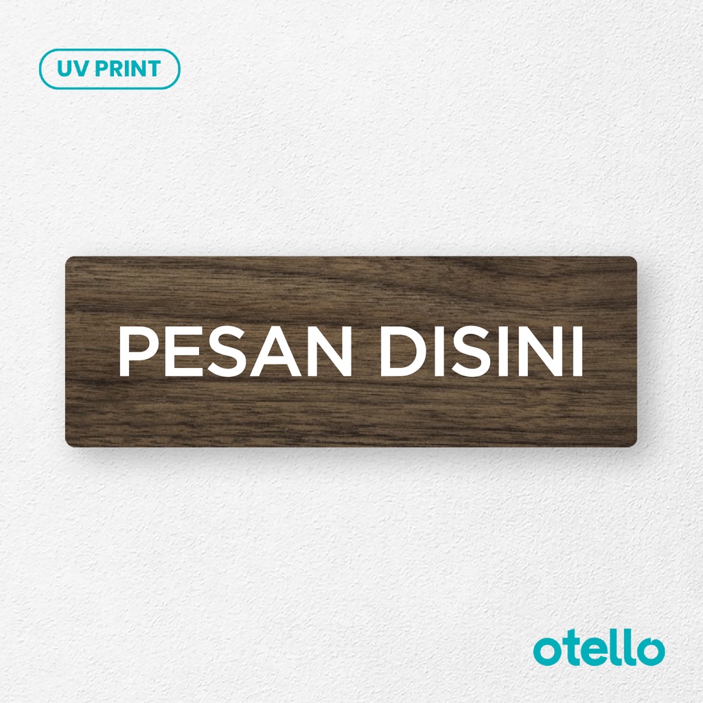 Otello - Pesan Disini Sign Board Kayu Print UV Papan Signage Tempel Wooden Cafe Label Petunjuk