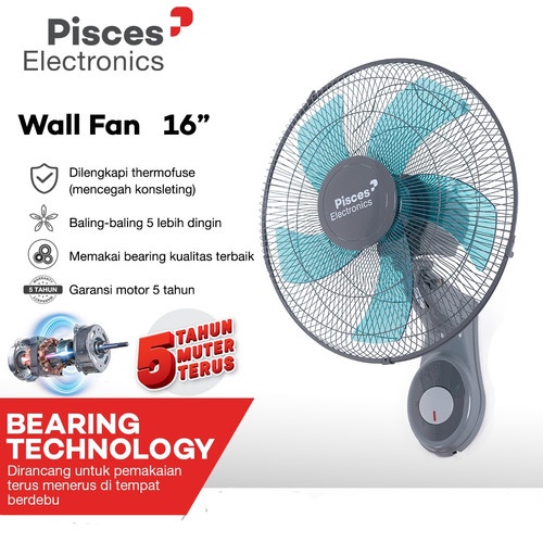 Pisces Wall Fan 1611 Pro Kipas Angin Dinding 16 Inch Teknologi Bearing Garansi 5 Tahun Original
