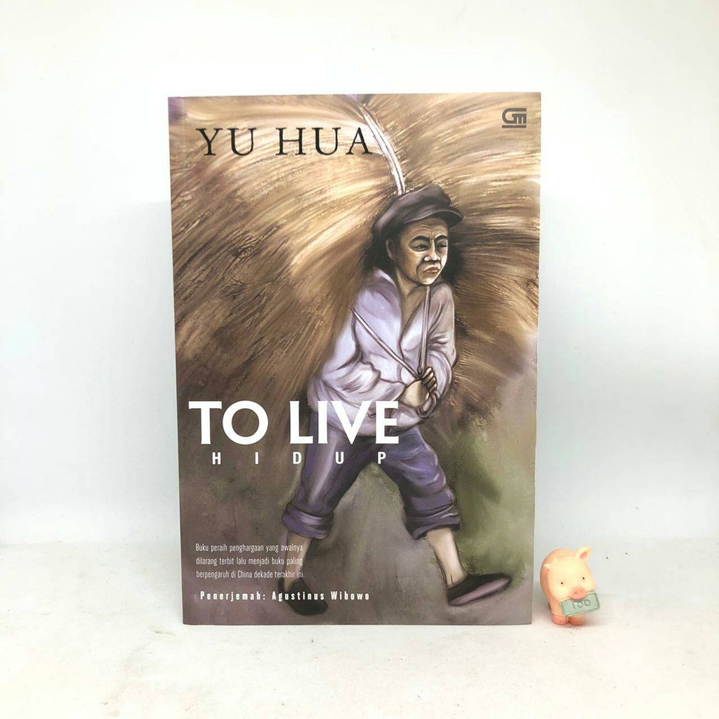 To Live (Hidup) - Yu Hua