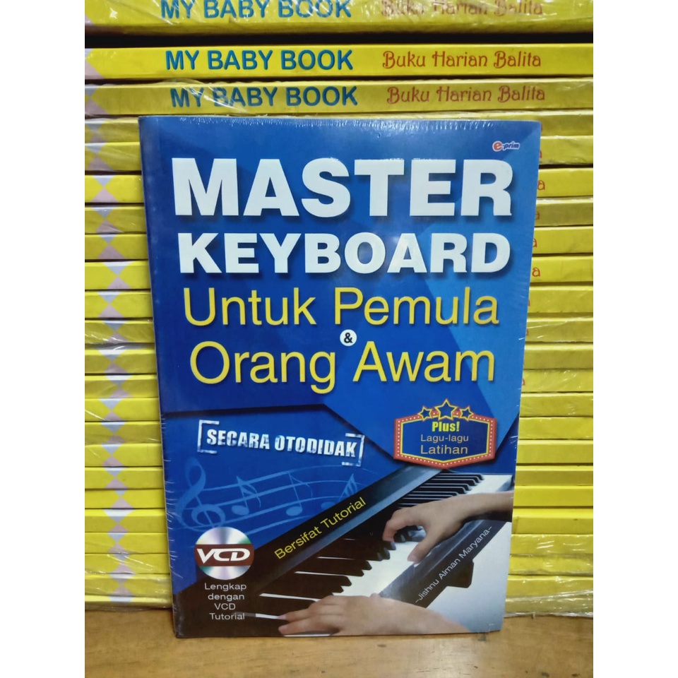 BUKU MASTER KEYBOARD UNTUK PEMULA DAN ORANG AWAM