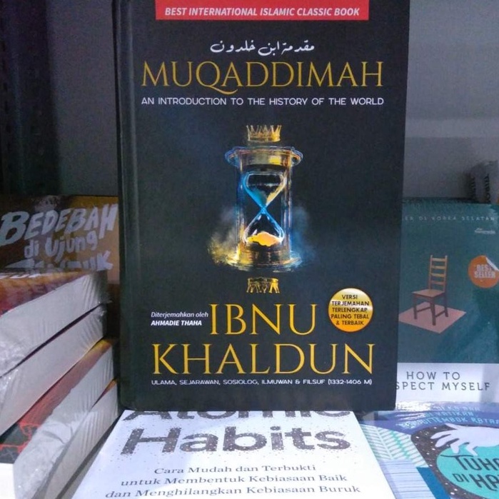 BUKU MUQADDIMAH AN INTRODUCTION TO THE HISTORY OF THE WORLD BAHASA INDONESIA - IBNU KHALDUN [ORIGINAL]