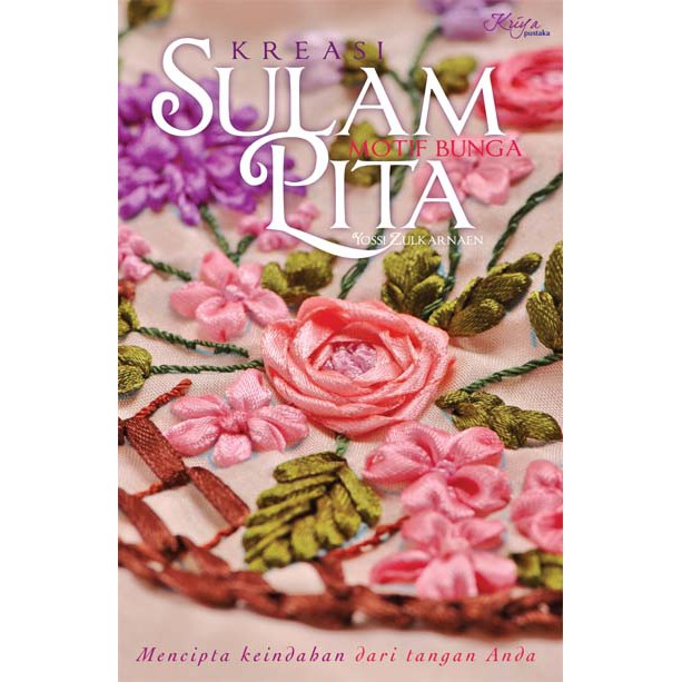 

Buku KREASI SULAM PITA MOTIF BUNGA