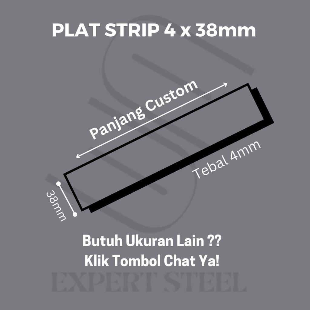 PLAT STRIP 4 X 38 X 1 METER