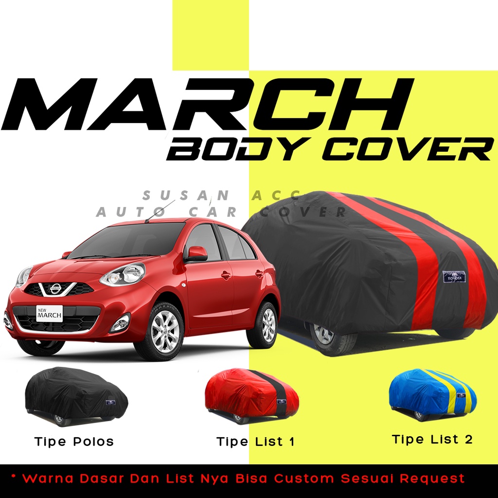 Body Cover Mobil Nissan March Sarung Mobil March/brio/brio rs/brio lama/new brio/all new brio/agya/ayla