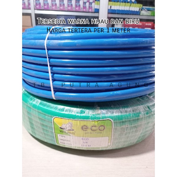 Selang Walrus Eco - harga permeter