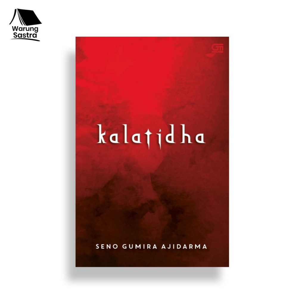 Kalatidha - Seno Gumira Ajidarma