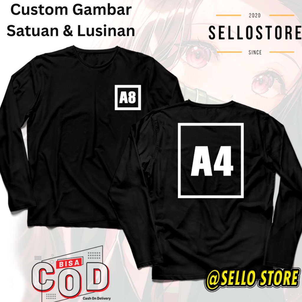 Kaos Custom / Kaos Lengan Panjang / Kaos Sablon Custom / Custom sablon dtf Logo + A4