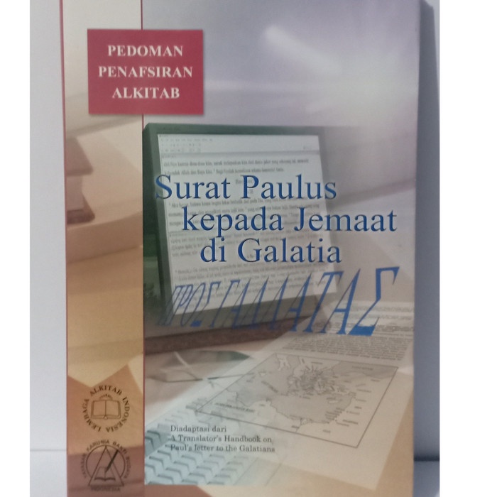 

PEDOMAN PENAFSIRAN ALKITAB SURAT GALATIA