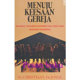 

Big Sale Buku MENUJU KEESAAN GEREJA Big Sale