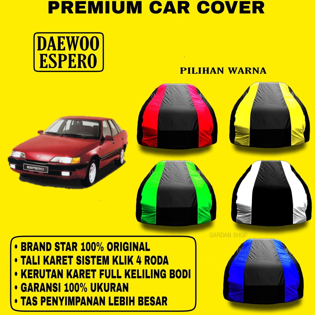 Body Cover DAEWOO ESPERO Garis 2 WARNA Penutup Pelindung Bodi Mobil Daewoo Espero PREMIUM