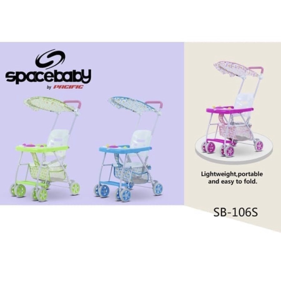 Kargo Stroller Baby Chair SPACEBABY SB106S Baby Walker Musik Stroler Kursi Makan Bayi Roda Empat By Pacific Garansi SNI-4