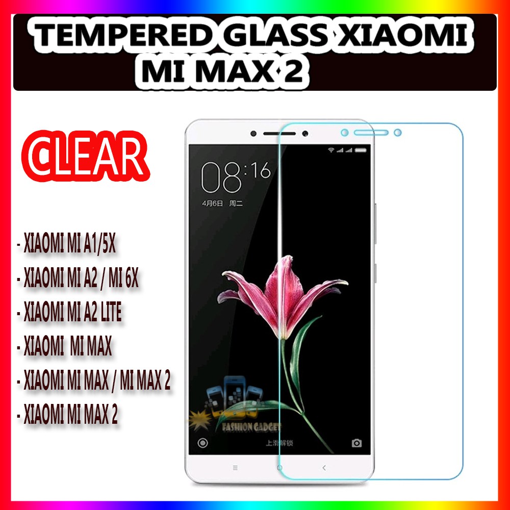 TEMPERED GLASS XIAOMI MI A2 / XIAOMI MI 6X / XIAOMI  MI A2 LITE / XIAOMI REDMI 6A / REDMI NOTE 5A/5A PRO/XIAOMI REDMI 4A ANTI GORES KACA TEMPER GLASS