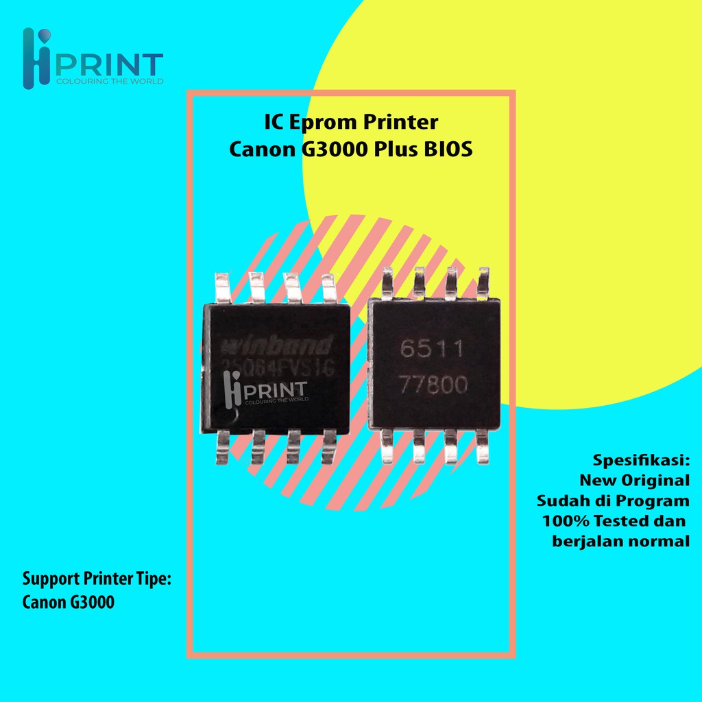 IC Eprom Canon G3000 25Q064A + IC BIOS Canon G3000, Resetter Printer Canon G3000, Firmware Canon New