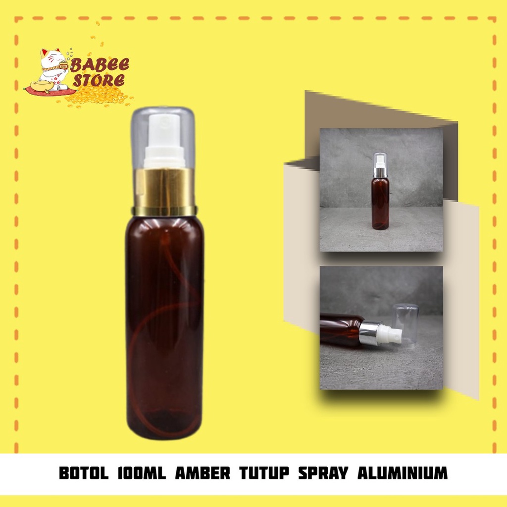 BABEE - BOTOL AMBER 100ML SPRAY GOLD SILVER FULL CAP / BOTOL PLASTIK 100 ML COKLAT AMBER TUTUP SPRAY