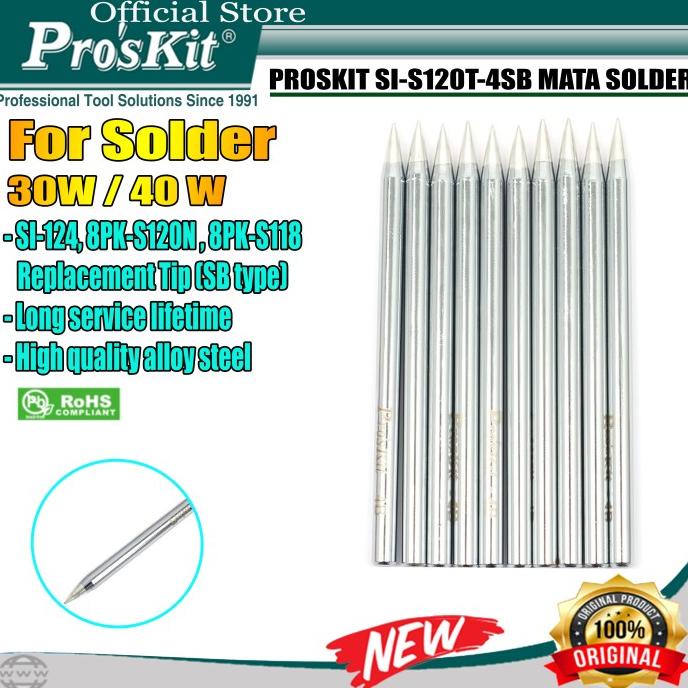 10 PCS Mata Solder PROSKIT SI-S120T-4SB - Replacement For 8PK-S118B proskit22 Ayo Beli