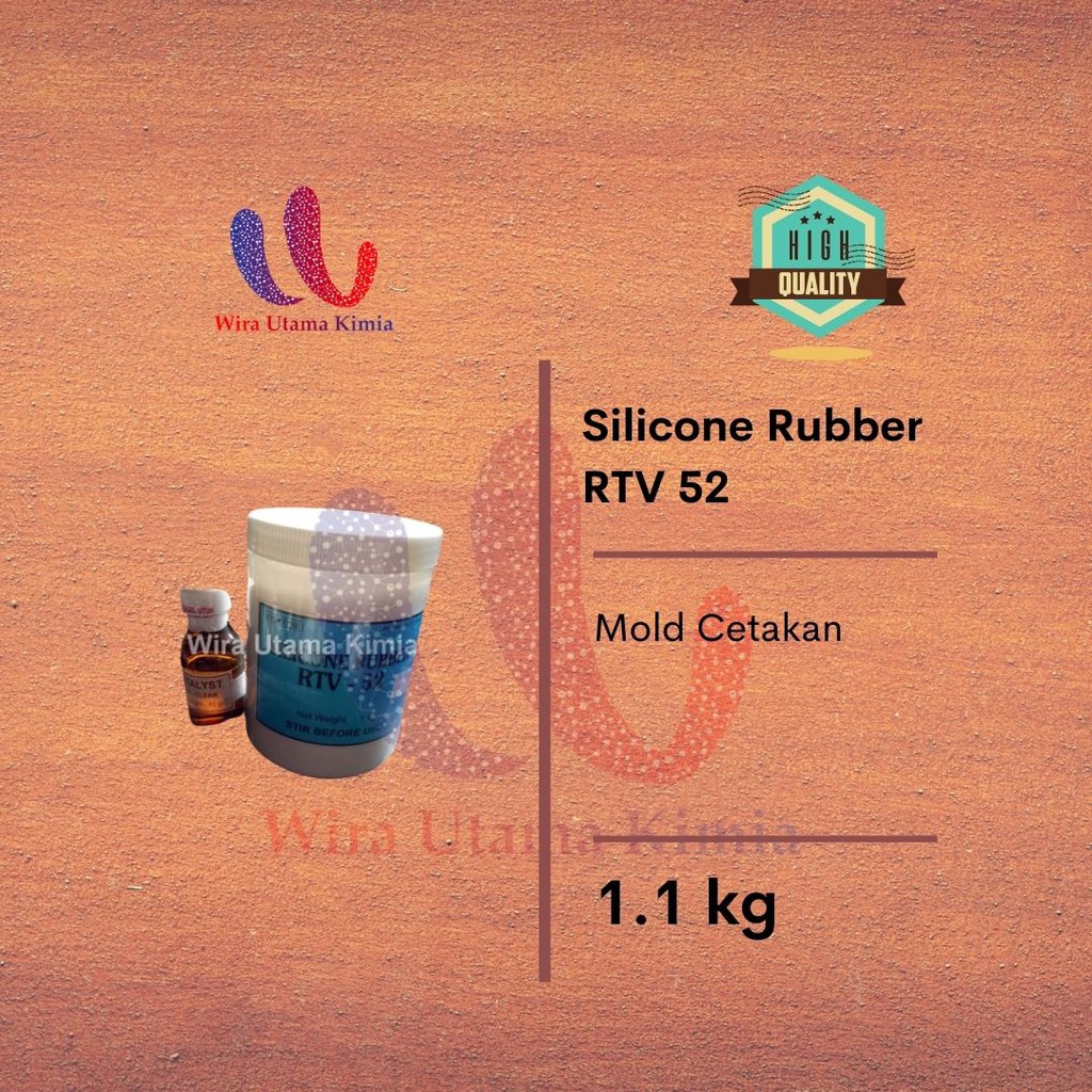 Silicone Rubber RTV 52 + catalis biru / Silicone Rubber RTV 52 dan katalis