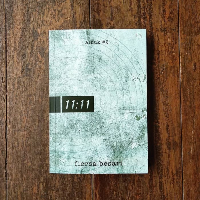 Buku Albuk #2: 11:11 - Fiersa Besari