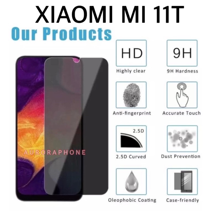 Tempered Glass Xiaomi Mi 11T Tempered Glass Anti SPY Privacy Xiaomi Mi 11T Anti Gores Spy Xiaomi Mi 