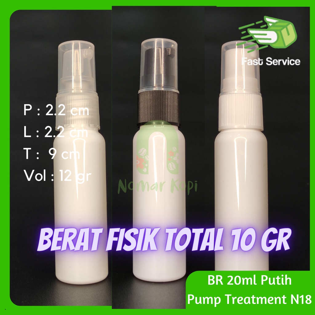 BOTOL 20ML PUTIH PUMP TREATMENT PET TEBAL SERUM KOSMETIK