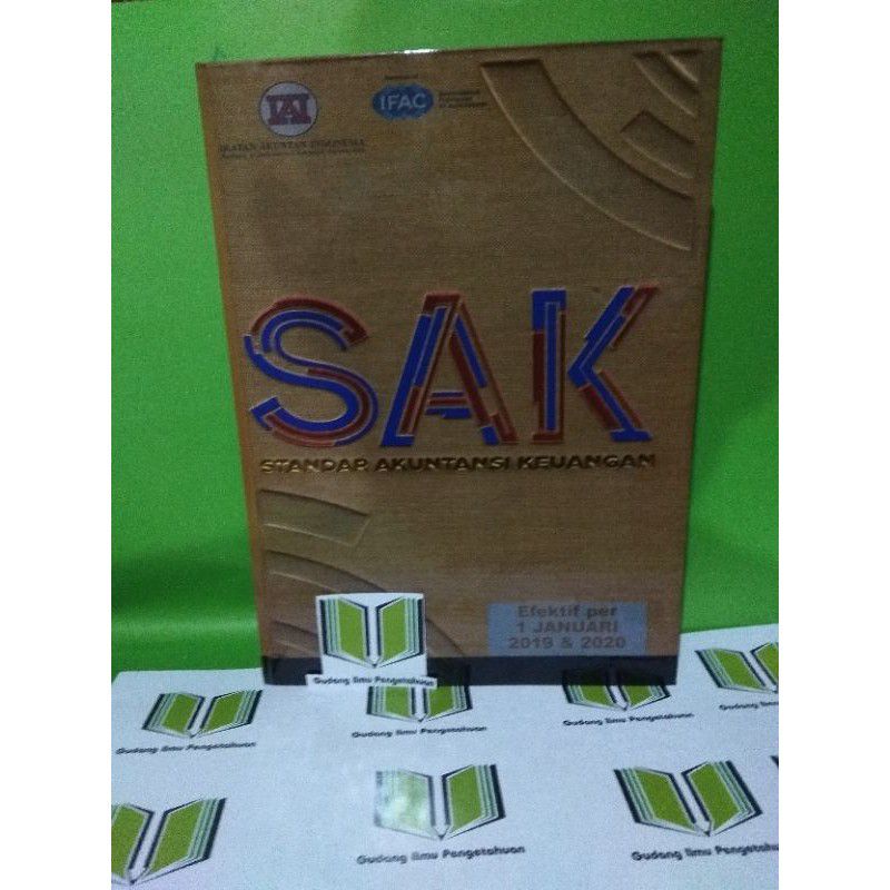 

SAK 2018 BUKU 1 EFEKTIF PER 1 JANUARI 2019 & 2020