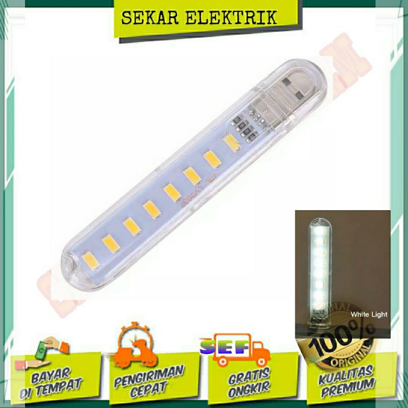 LAMPU USB 5V 8 LED LAMPU WARNA PUTIH HEMAT ENERGI DAN TERANG