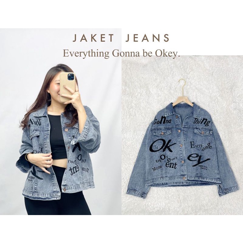 Jaket Jeans Everything Gonna Be Okey Jaket Jeans Import Good Quality Women Jeans Jaket Fashion Import