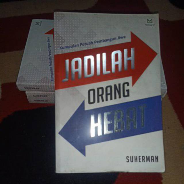 Kumpulan Petuah Pembangun Jiwa Jadilah Orang Hebat Shopee Indonesia