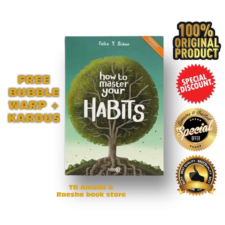 Buku How To Master Your Habits - Felix Y Siauw