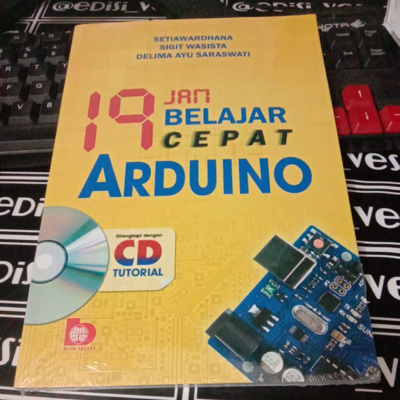 

BUKU 19 JAM BELAJAR CEPAT ARDUINO DI LENGKAPI DENGAN CD TUTORIAL