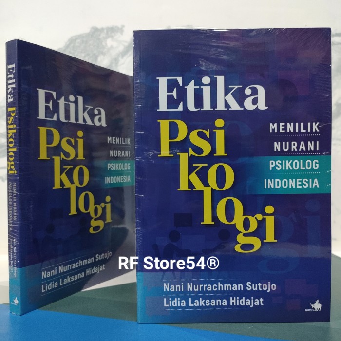 Buku Etika Psikologi Menilik Nurani Psikolog Indonesia (Kode 009))