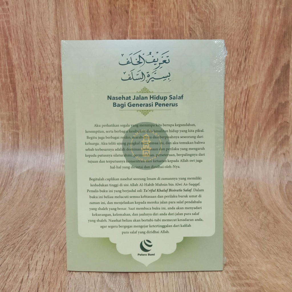 Terjemah TA'RIFUL KHALAF BISIRATIS SALAF Nasehat Jalan Hidup Salaf Bagi Generasi Penerus Bangsa  - Putera Bumi