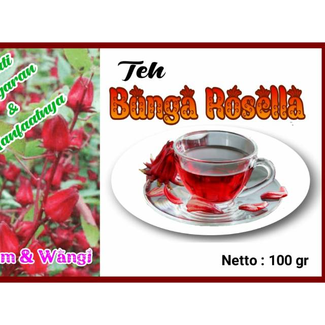 

TEH BUNGA ROSELLA ROSELA