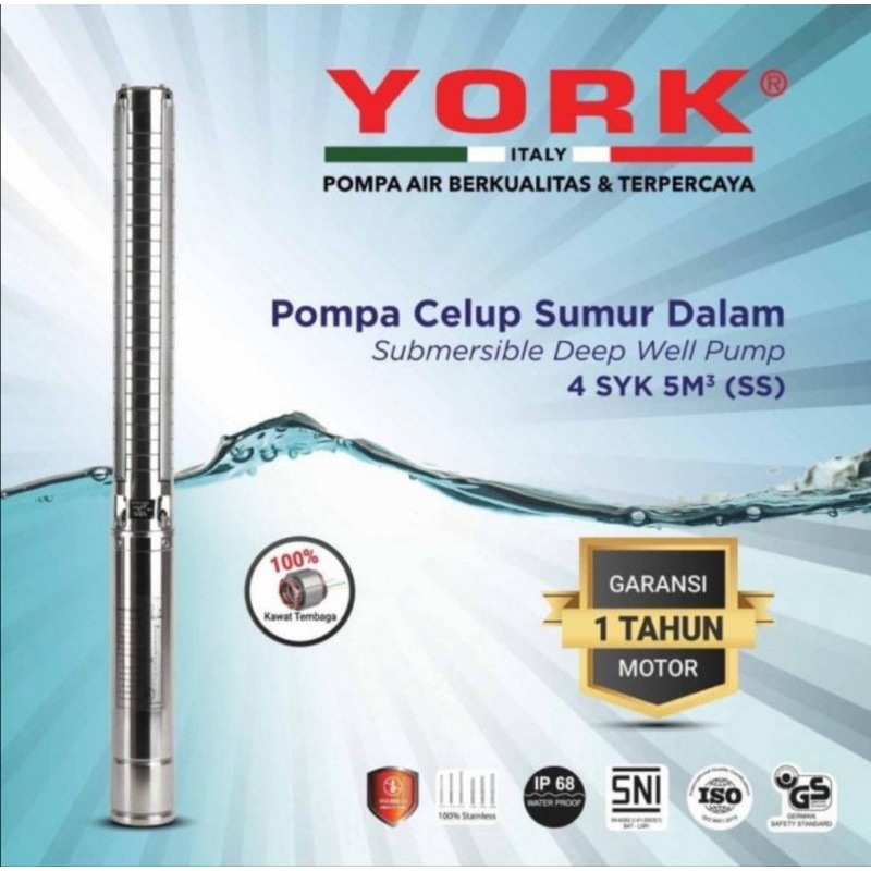 York Submersible Deep Well Pump York 4SYK 5-12 SS Pompa Satelit 1.5 HP