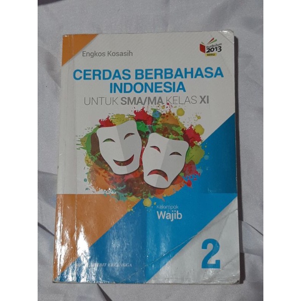 

Cerdas Berbahasa Indonesia Kelas 11