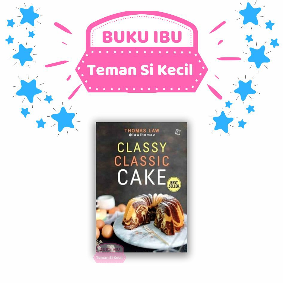 CLASSY CLASSIC CAKE - THOMAS LAW