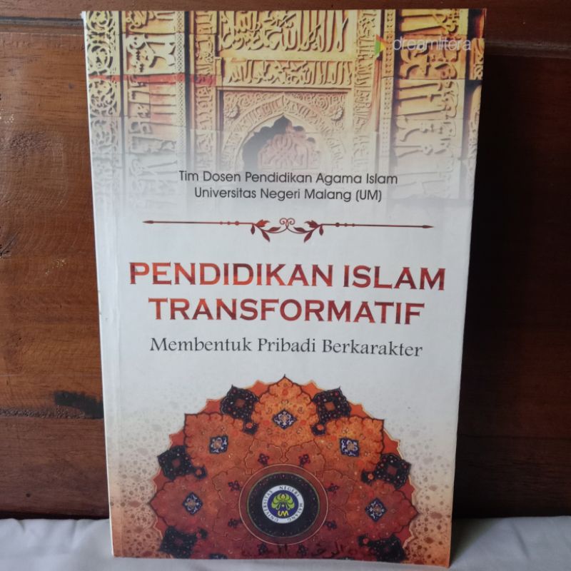 PENDIDIKAN ISLAM TRANSFORMATIF oleh TIM DOSEN PENDIDIKAN AGAMA ISLAM UM