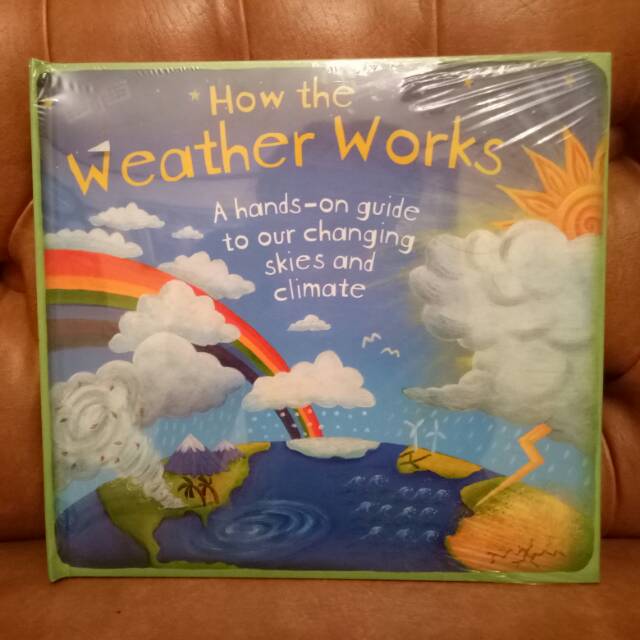 How The Weather Works