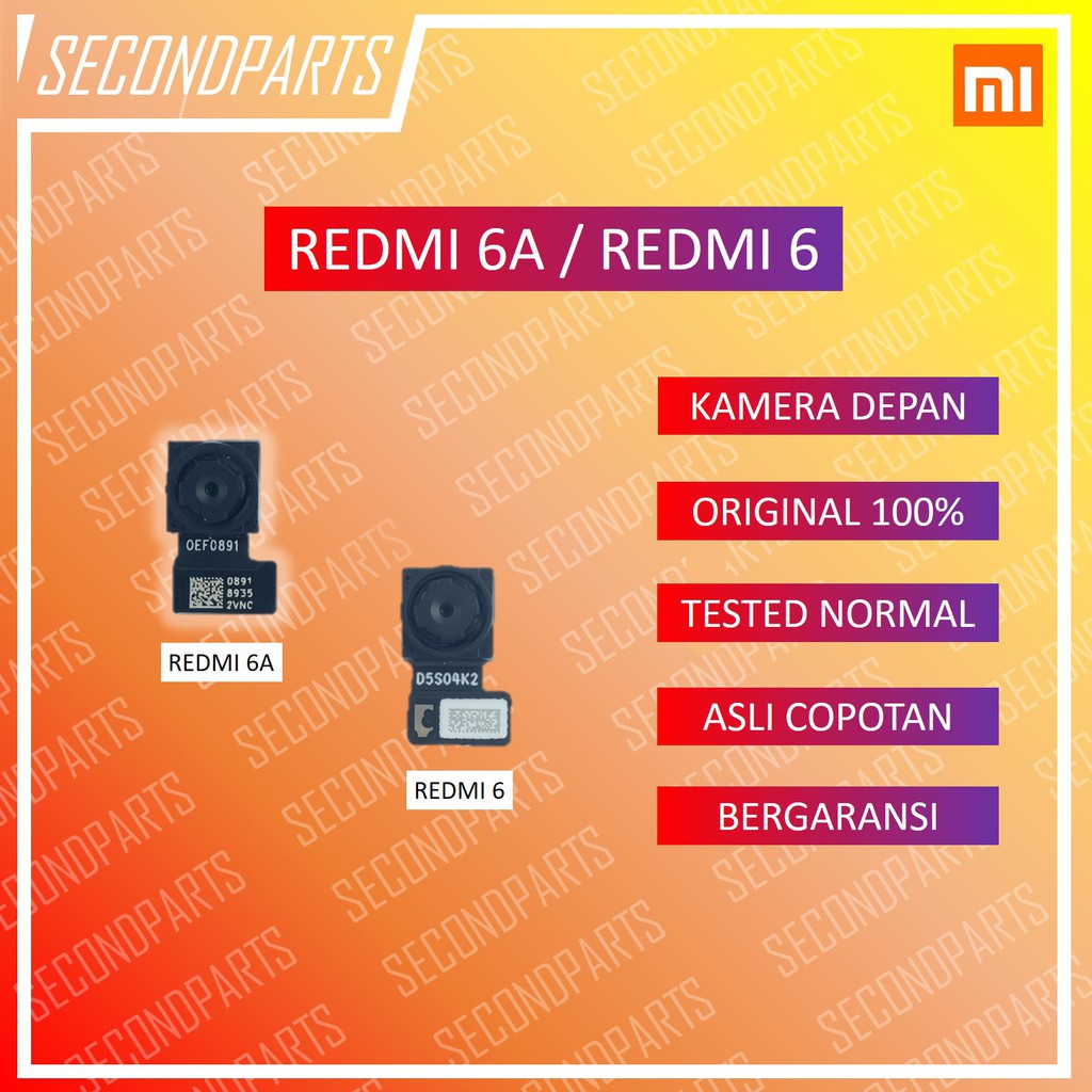 KAMERA DEPAN XIAOMI REDMI 6A / 6 ORIGINAL COPOTAN