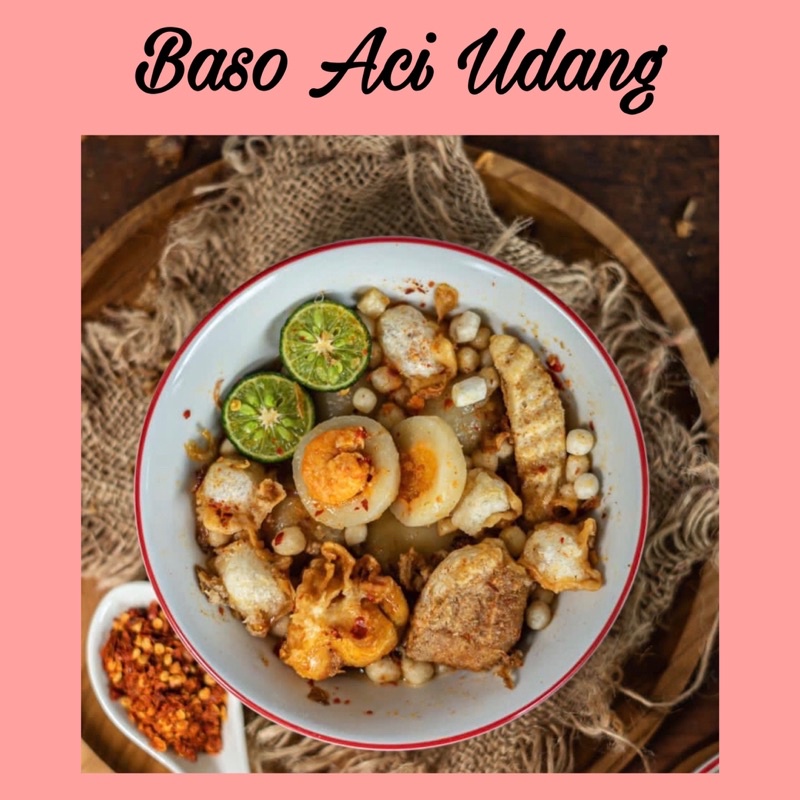 

Baso Aci Udang