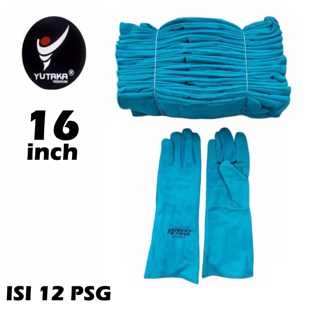 SARUNG TANGAN LAS YUTAKA 16 INCH TOSCA isi 1 lusin/MURAH SARUNG TANGAN LAS YUTAKA 16 INCH TOSCA isi 1 lusin