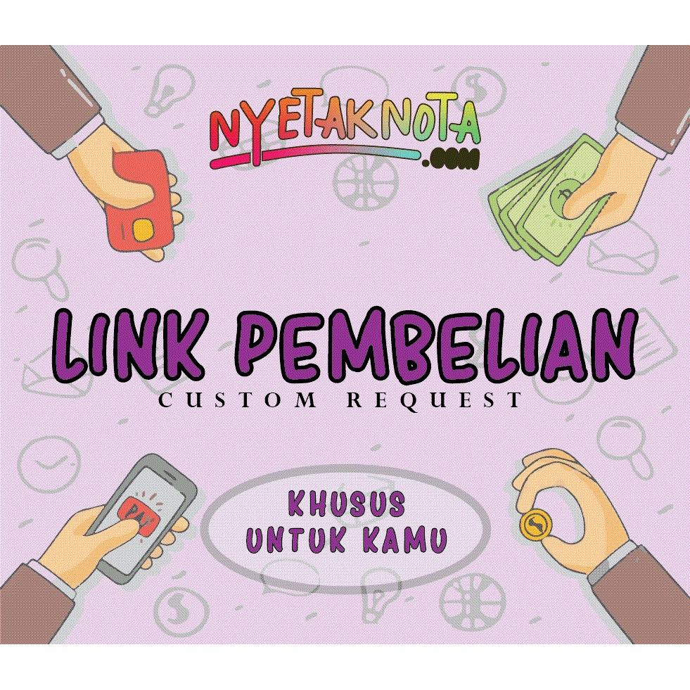 

Link Pembelian 6 - Cetak Nota di Nyetaknota
