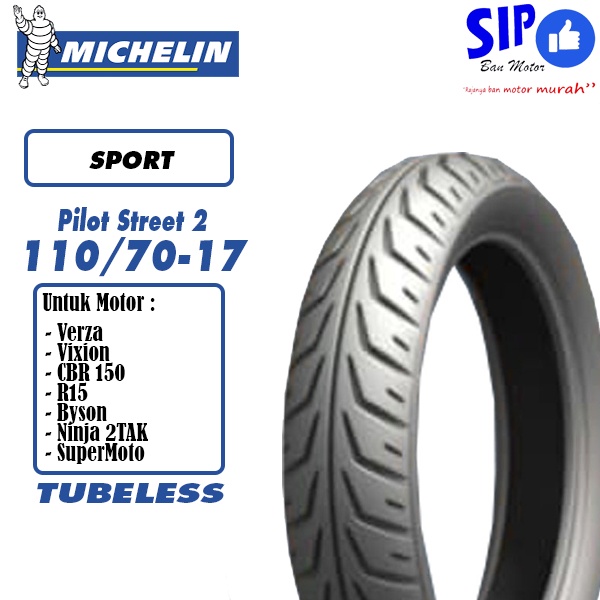 Ban motor Sport Michelin Pilot Street 2 110 70 17 Tubeless