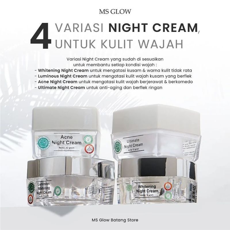 NIGHT CREAM MS GLOW ORIGINAL | WHITE CELL DNA , WHITENING , ACNE ULTIMATE LUMINOUS NIGHT