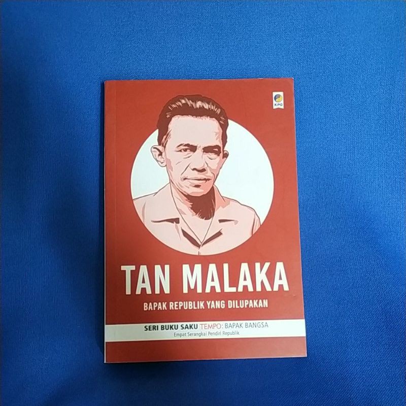 Jual Original Buku Tan Malaka Bapak Republik Yang Dilupakan | Shopee ...