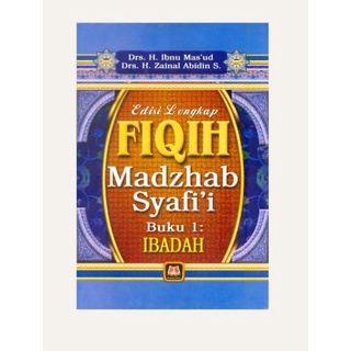 FIQIH MADZHAB SYAFI’I (BUKU 1: IBADAH) & FIQIH MADZHAB SYAFI’I (BUKU 2: MUAMALAT, MUNAKAHAT, JINAYAT