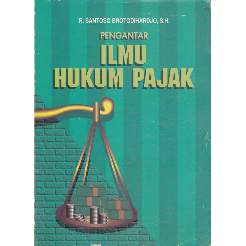 

Pengantar ilmu hukum pajak **BUKU**